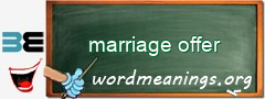 WordMeaning blackboard for marriage offer